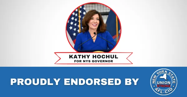 Graphic announcing endorsement of Kathy Hochul for Governor